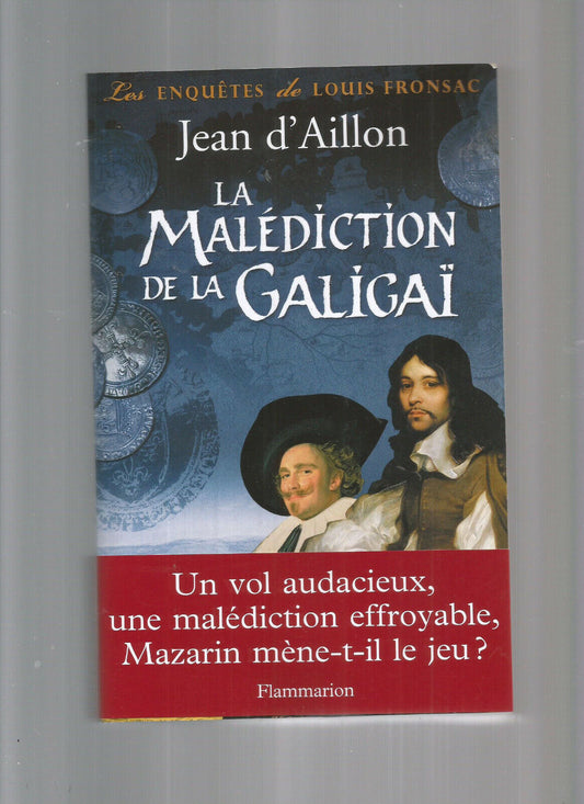 LA MALEDICTION DE GALIGAI