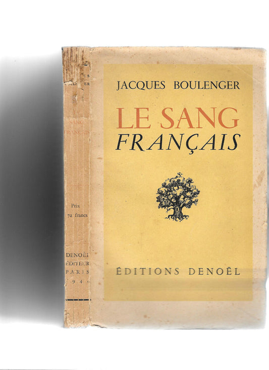 Le sang français - Jacques Boulenger