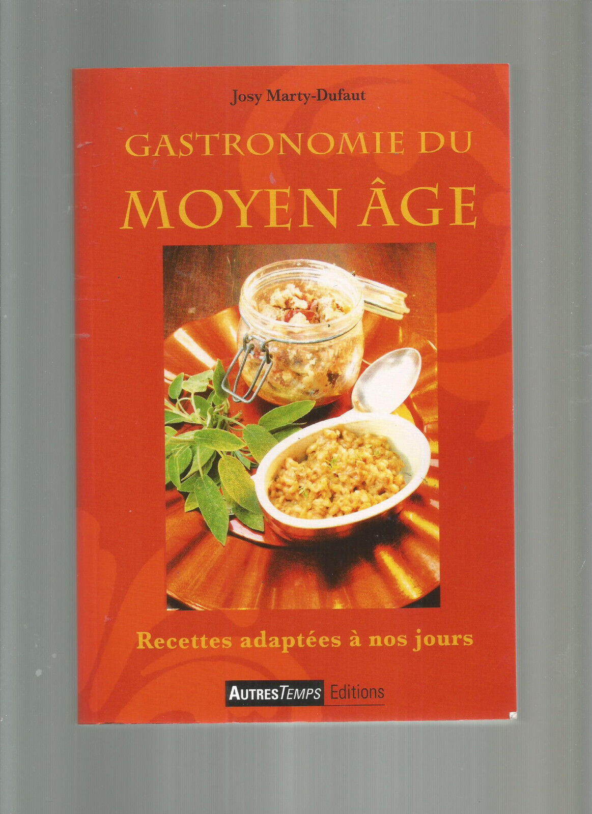 GASTRONOMIE DU MOYEN AGE