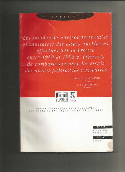 Rapport sur les incidences environnementales et sanitaires des essais nuclaires