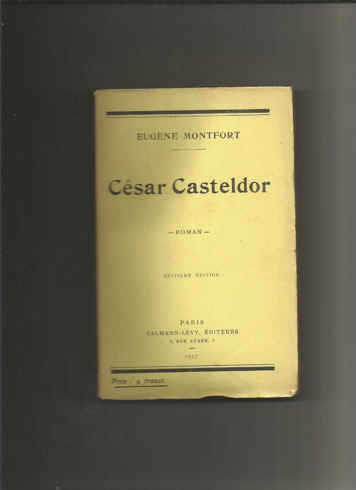 César Casteldor - Eugène Montfort