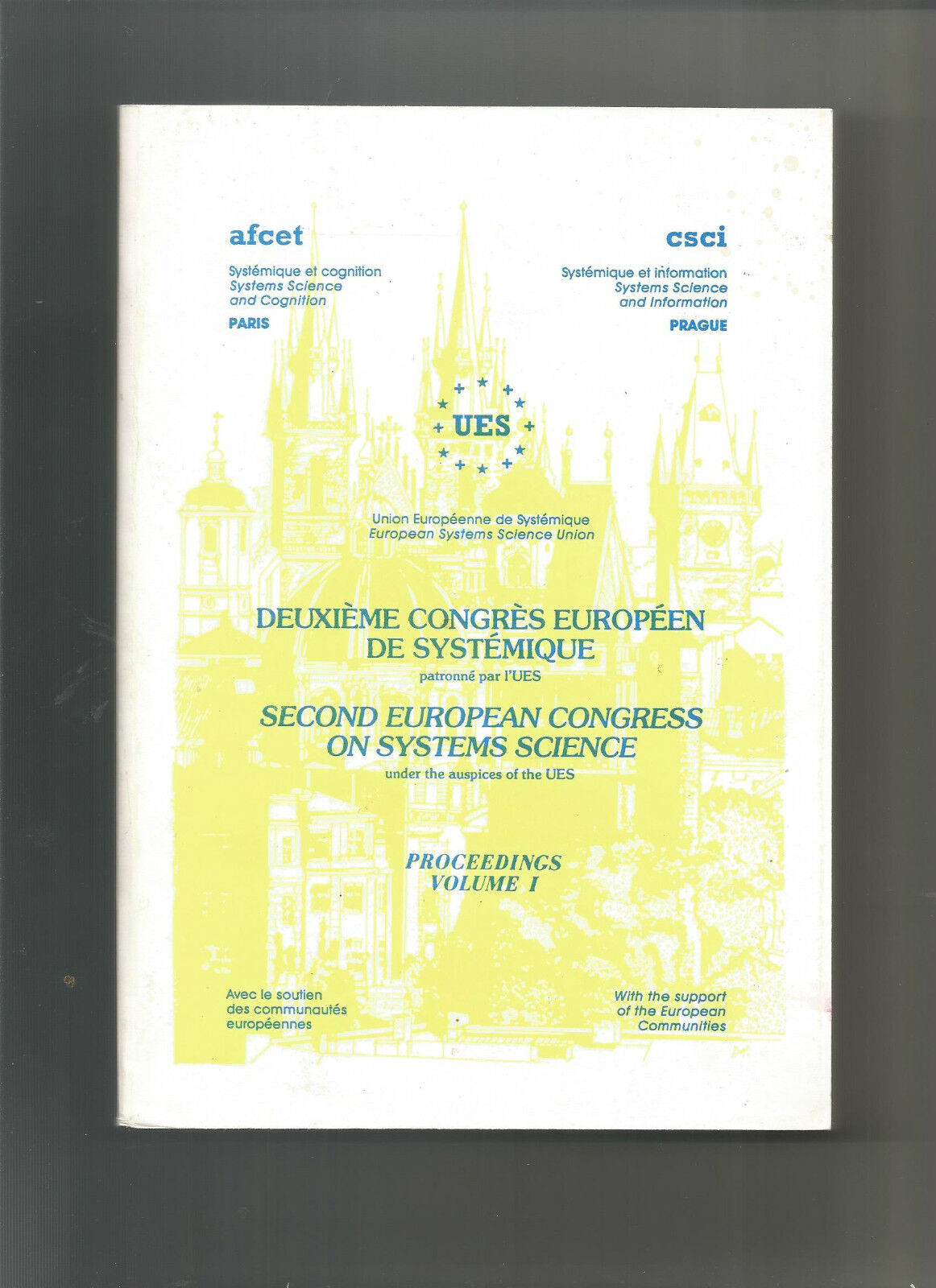 Deuxième congrès européen de systémique Volume 1 - CESZ