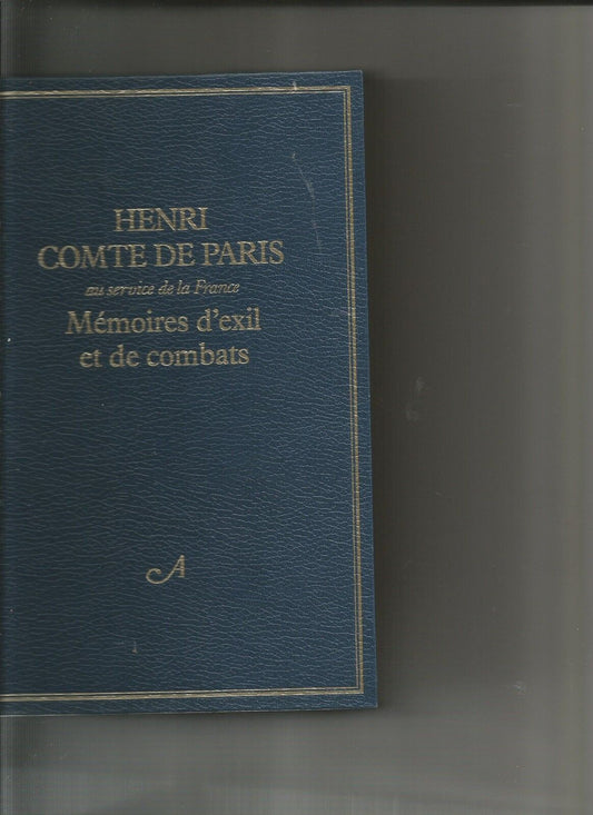 Au service de la France MEMOIRES D'EXIL ET DE COMBAT