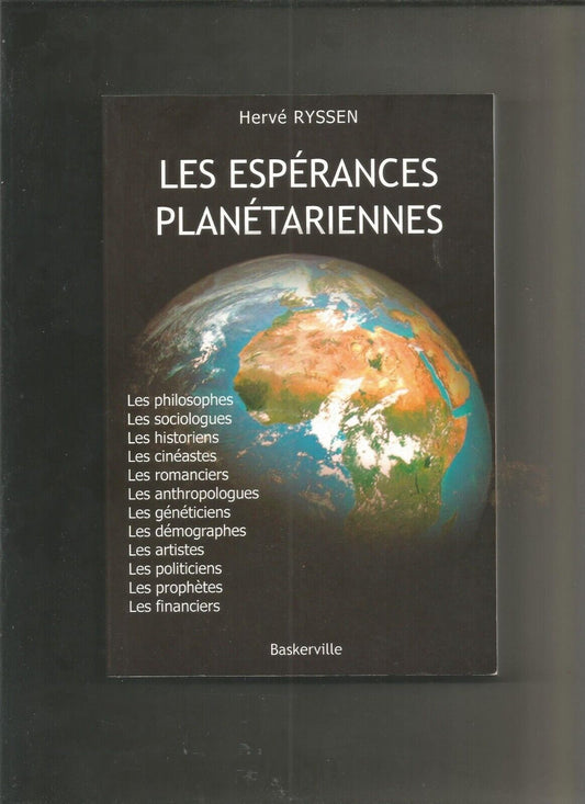 Hervé Ryssen - Les espérances planétariennes