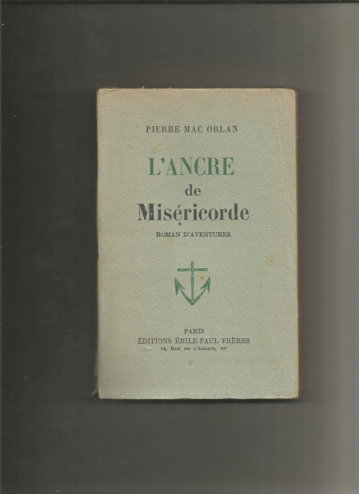 Lancre de la misricorde  Marc Orlan