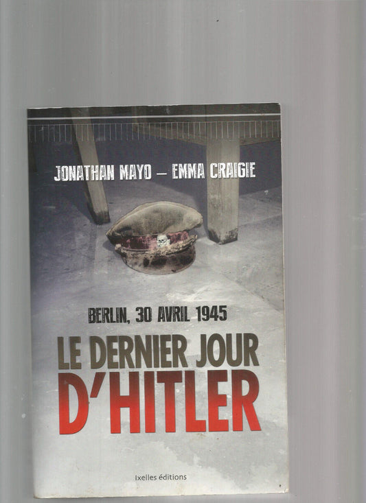 LE DERNIER JOUR DHITLER