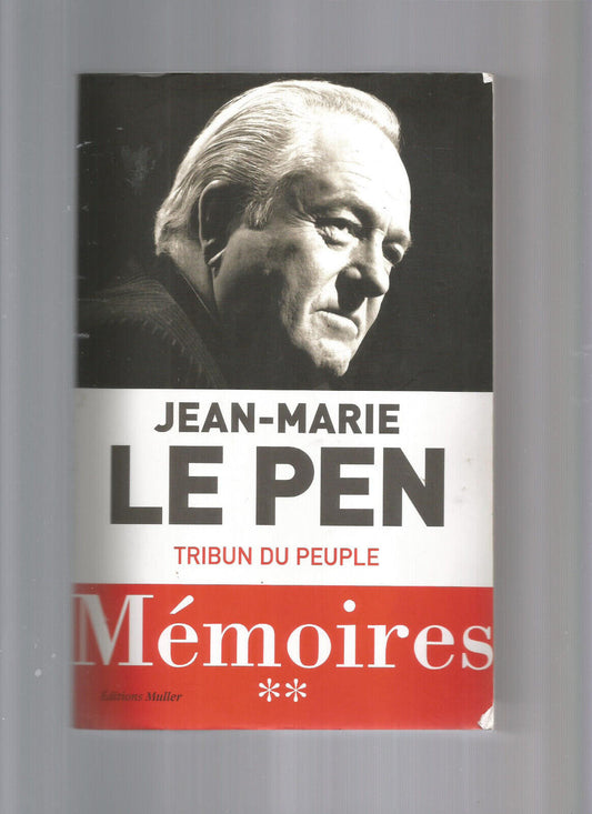 MEMOIRES TOME 2  TRIBUN DU PEUPLE