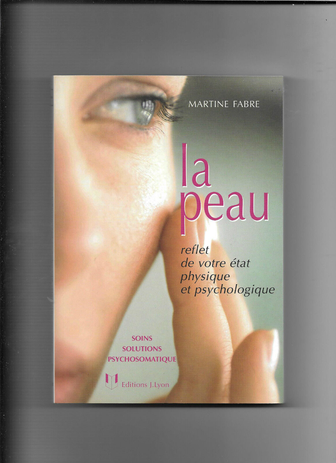 La peau  Martine Fabre