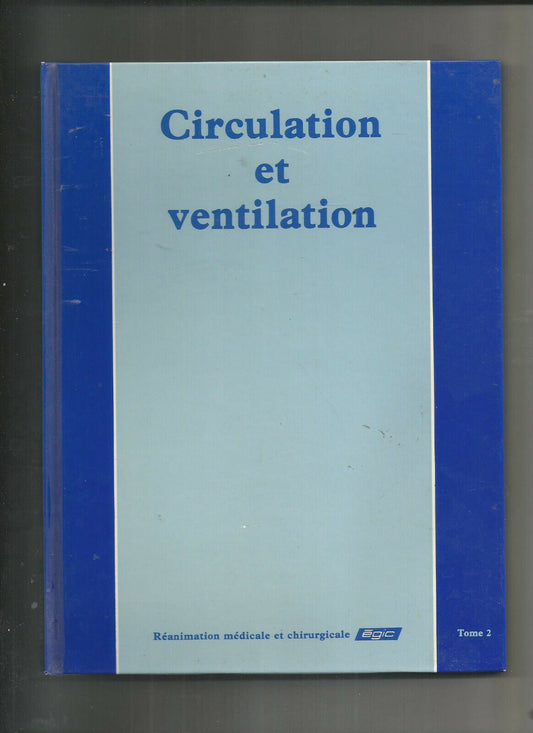 CIRCULATION ET VENTILATION