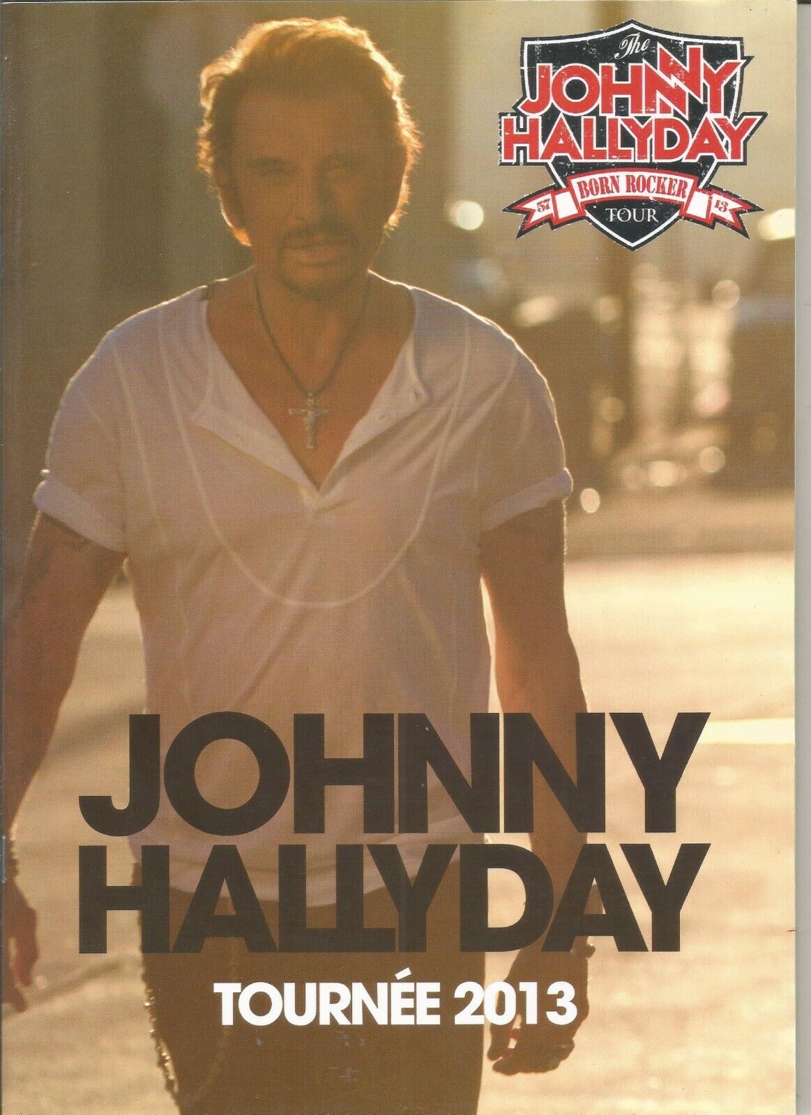 Johnny Hallyday - Tournée 2013 - Programme/photos - Dédicacé