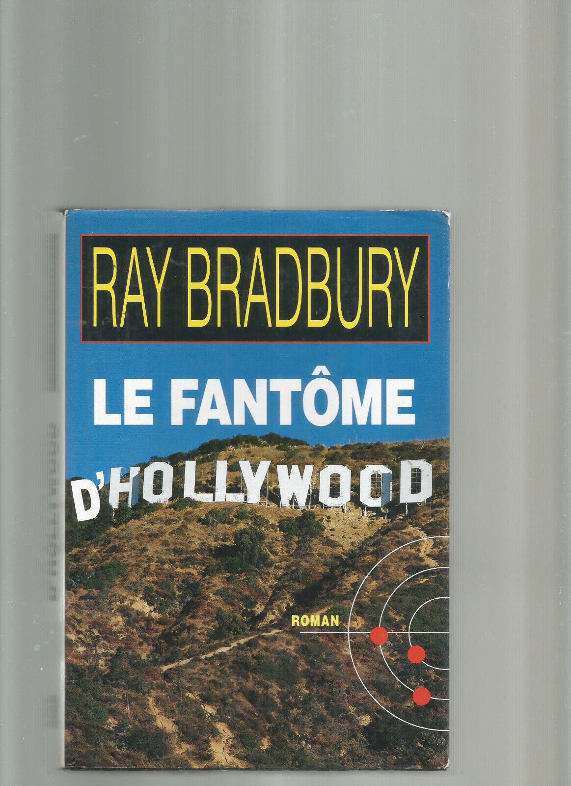 LE FANTÔME D'HOLLYWOOD