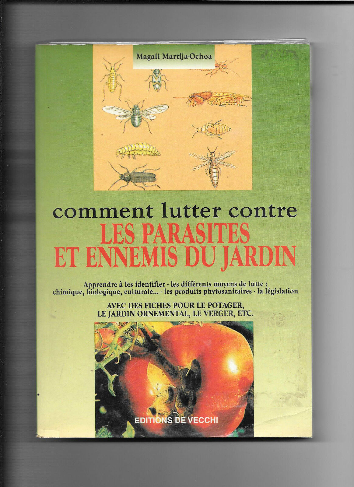 Comment lutter contre les parasites et ennemis du jardin