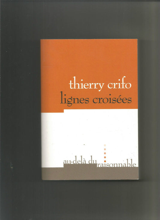 Lignes croises  Thierry Crifo