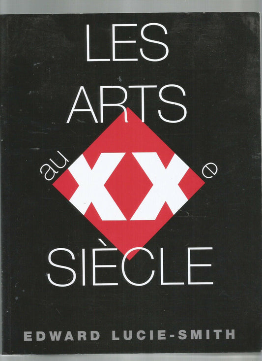 LES ARTS AU XX E SIECLE