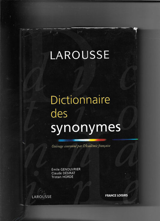 Dictionnaire des synonymes  Larousse 1999