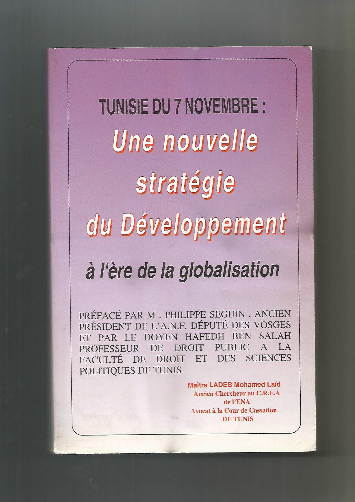 Tunisie du 7  novembre Une nouvelle stratgie du Dveloppement