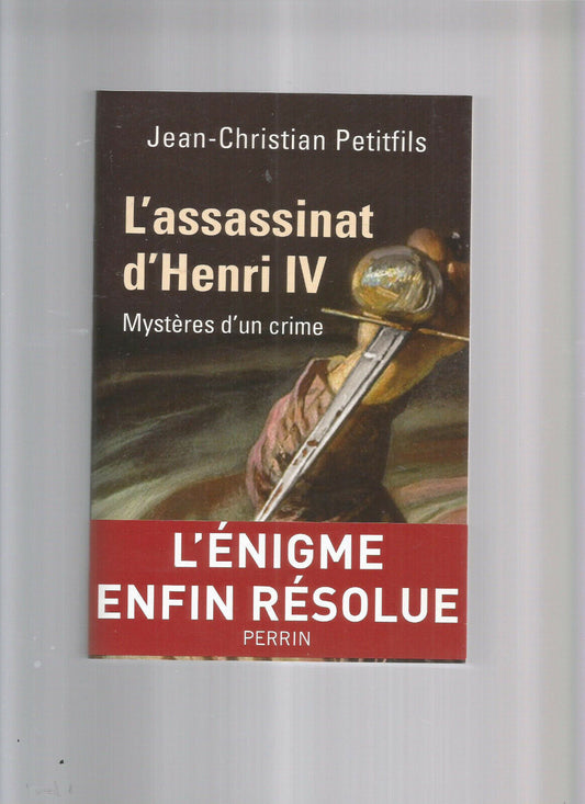 L'ASSASSINAT D'HENRI IV