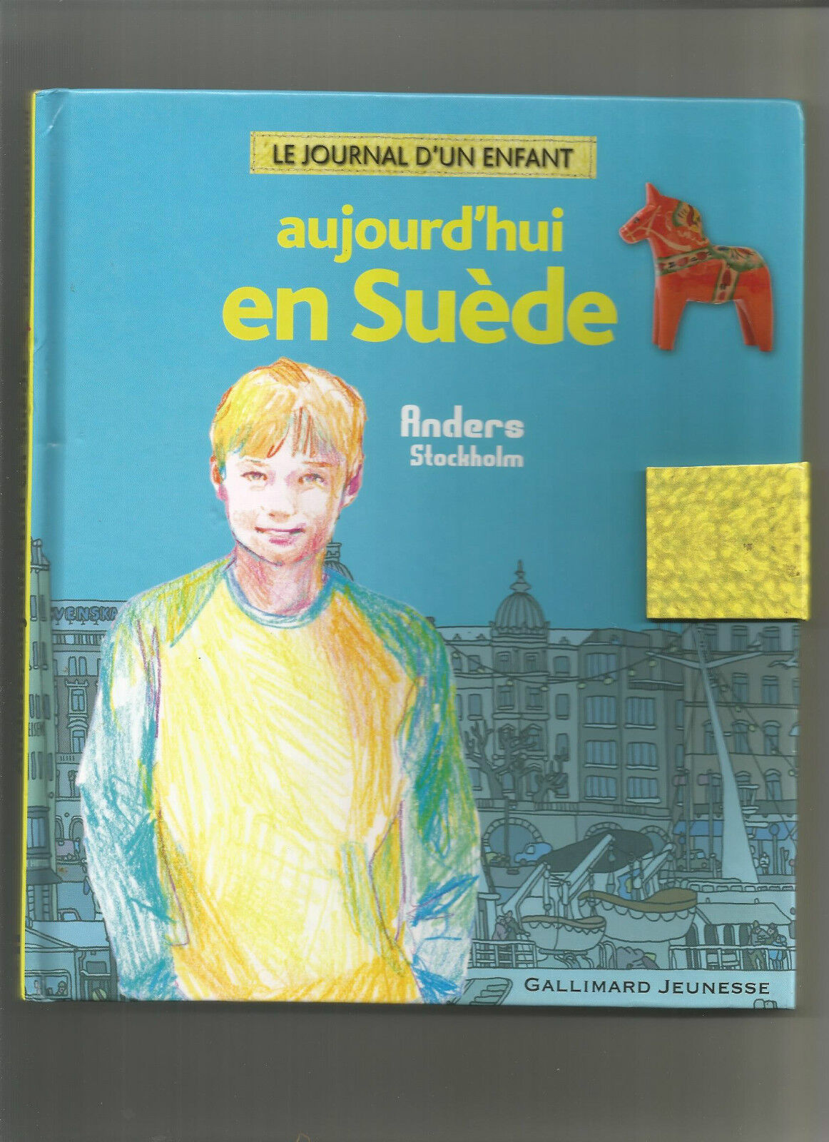 Aujourd'hui en Suède: Anders Stockholm