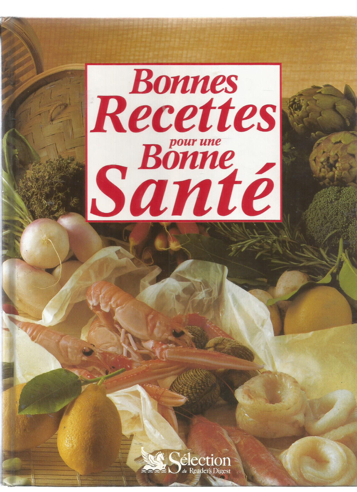 BONNES RECETTES POUR UNE BONNE SANTE