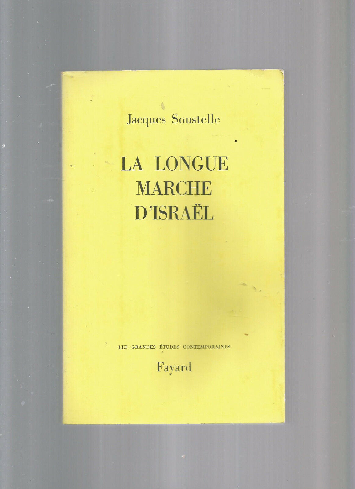 LA LONGUE MARCHE D'ISRAEL