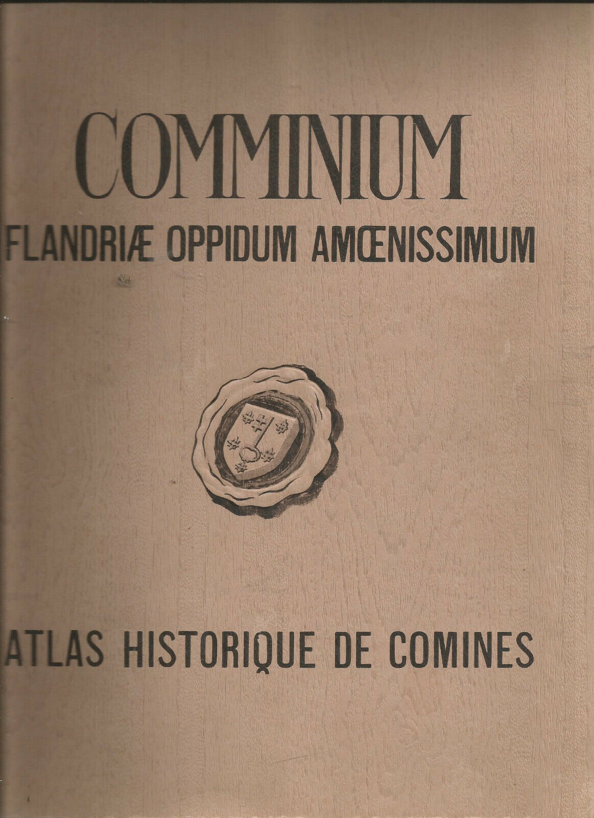 ATLAS HISTORIQUES DE COMINES