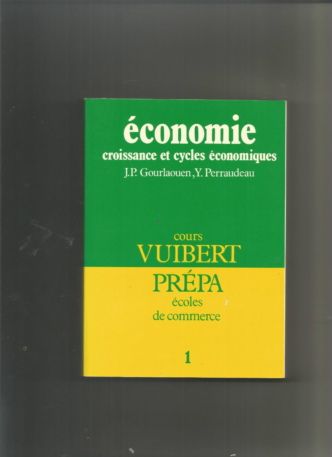 Analyse et histoire des économies contemporaines - Prépa cours vuibert