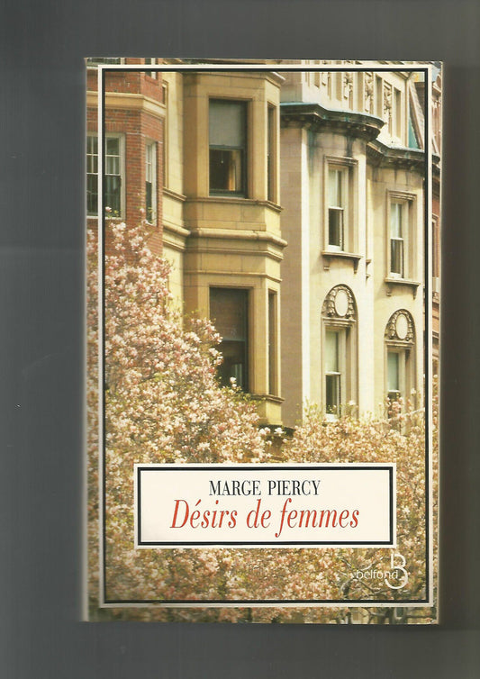 Désirs de femmes - Marge Piercy