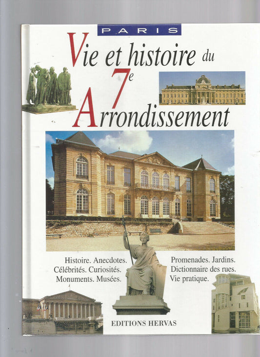 VIE ET HISTOIRE DU VII ARRONDISSEMENT DE PARIS