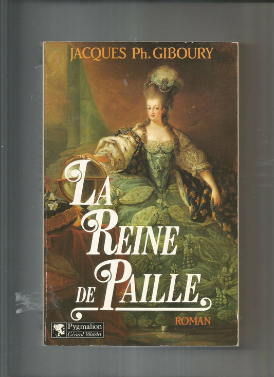 LA REINE DE PAILLE