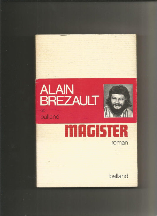 Appelez-moi Aristote magister - Alain Brezault