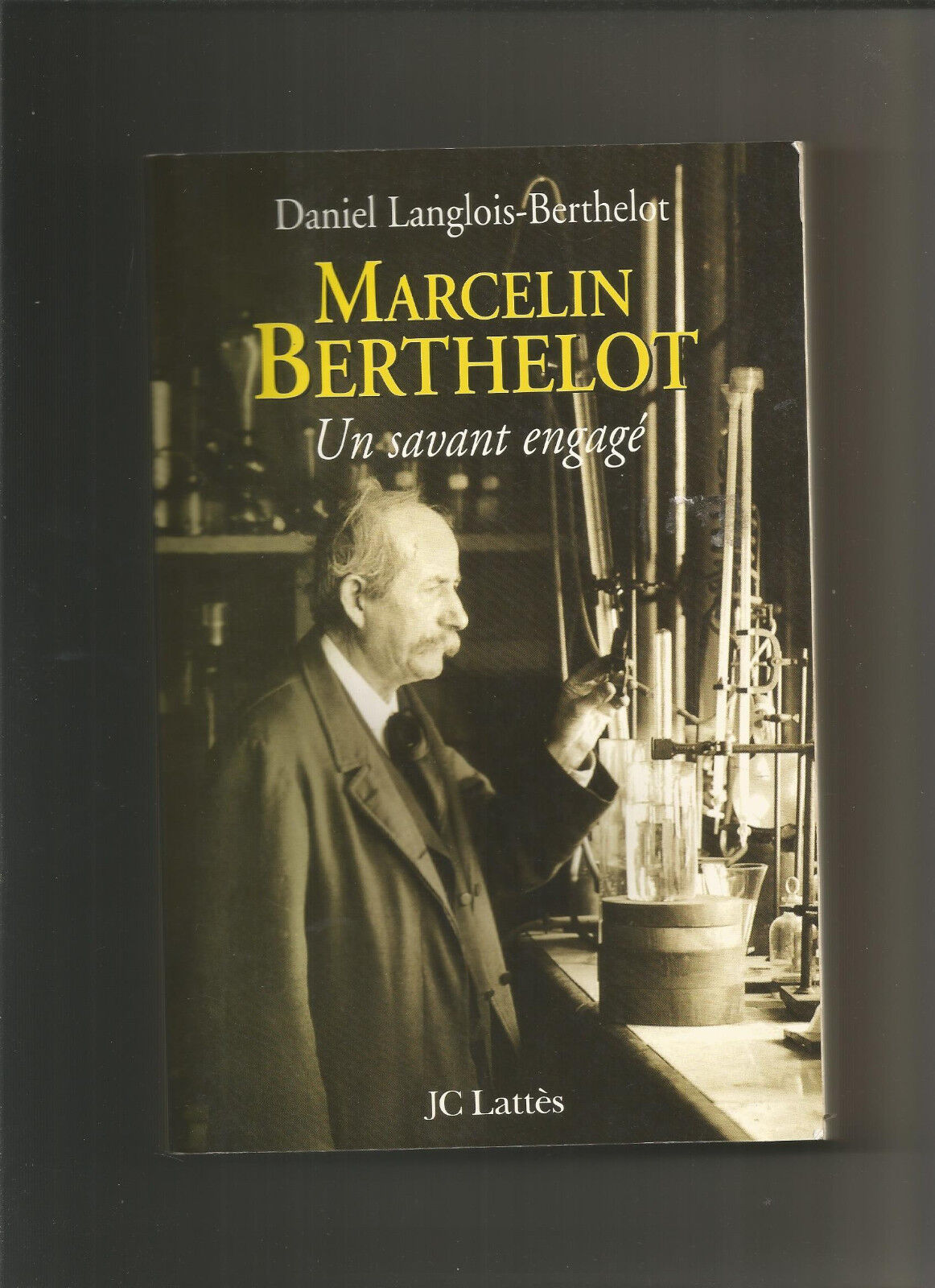 Marcelin Berthelot  Daniel LangloisBerthelot