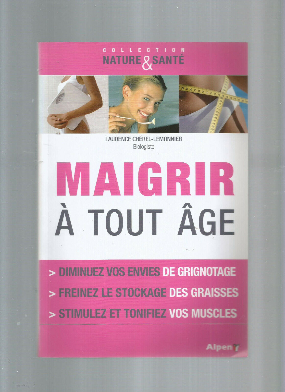 MAIGRIR A TOUT AGE