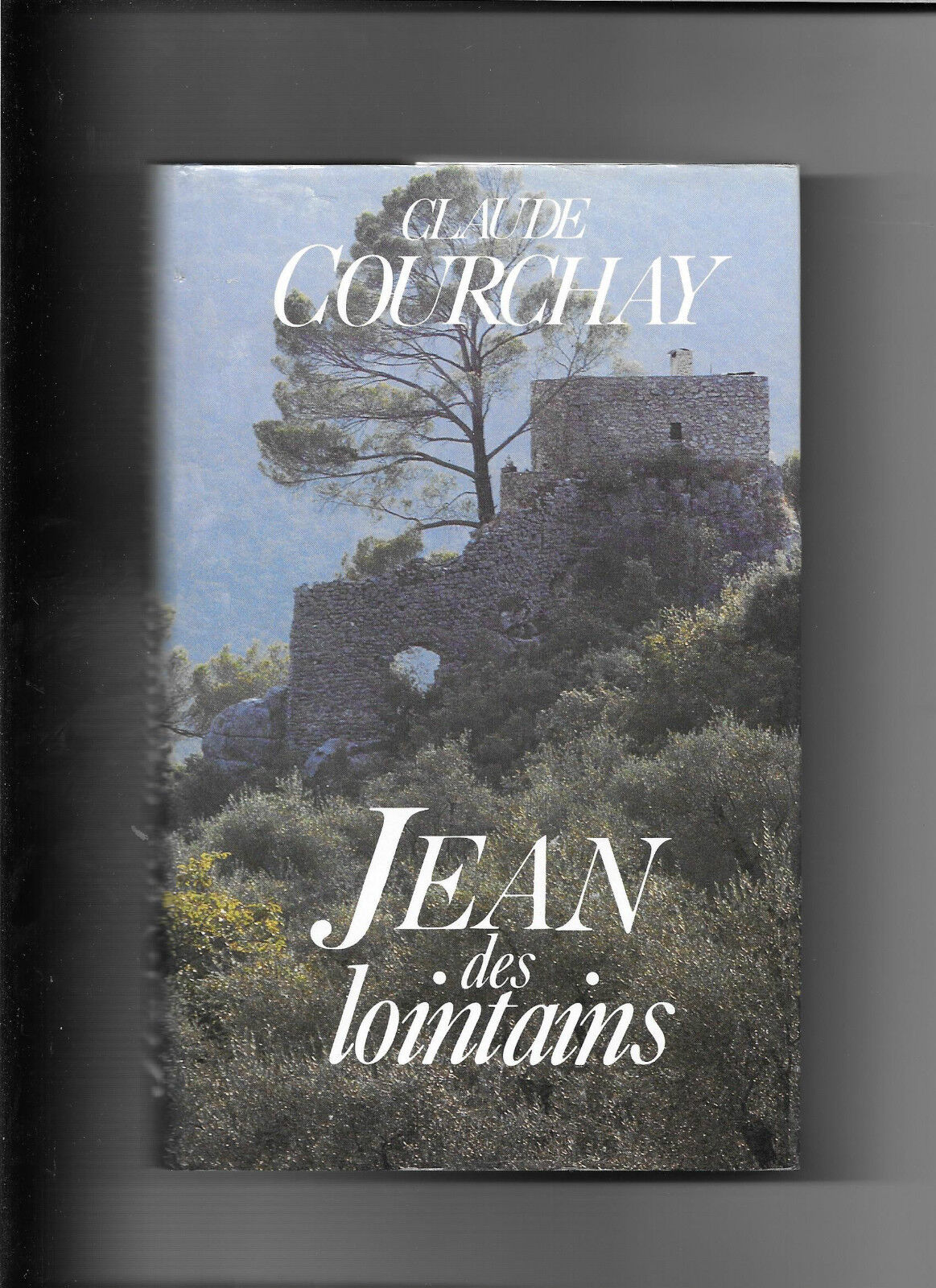 Jean des lointains  Claude Courchay