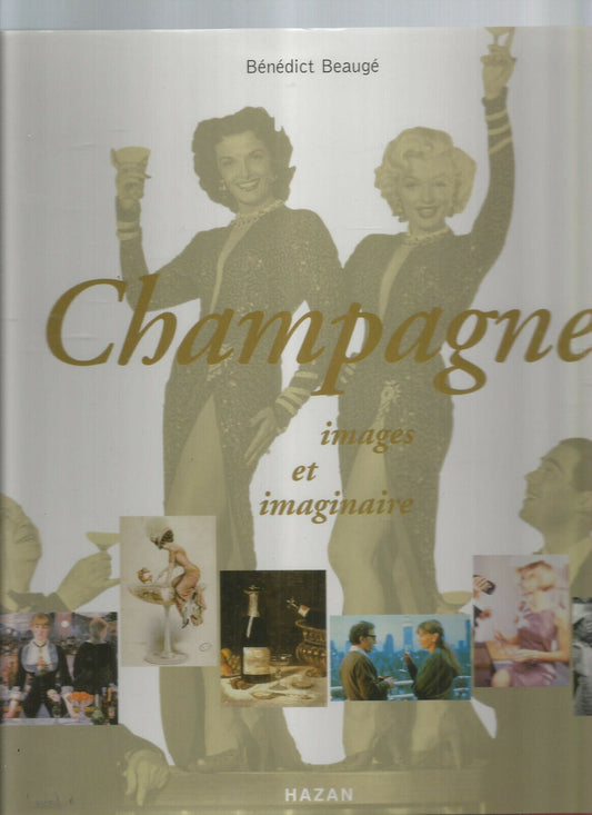 CHAMPAGNE IMAGES ET IMAGINAIRE