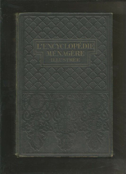 Encyclopédie ménagère illustrée tome 2