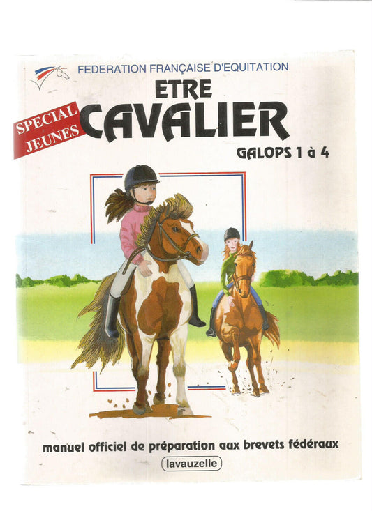 ETRE CAVALIER GALOPS 1 A 4