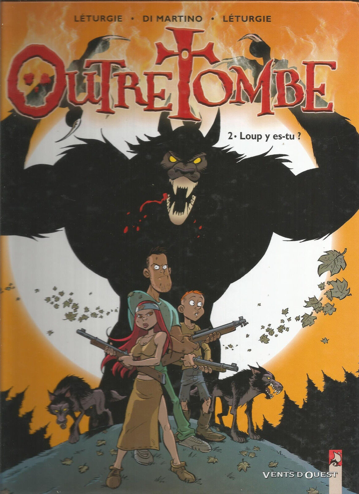 Outre Tombe Tome 2  Loup y estu