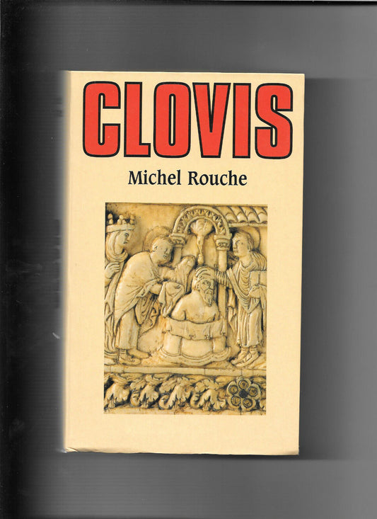 Clovis par Michel Rouche