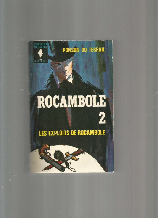 ROCAMBOLE TOME 2 LES EXPLOITS DE ROCAMBOLE