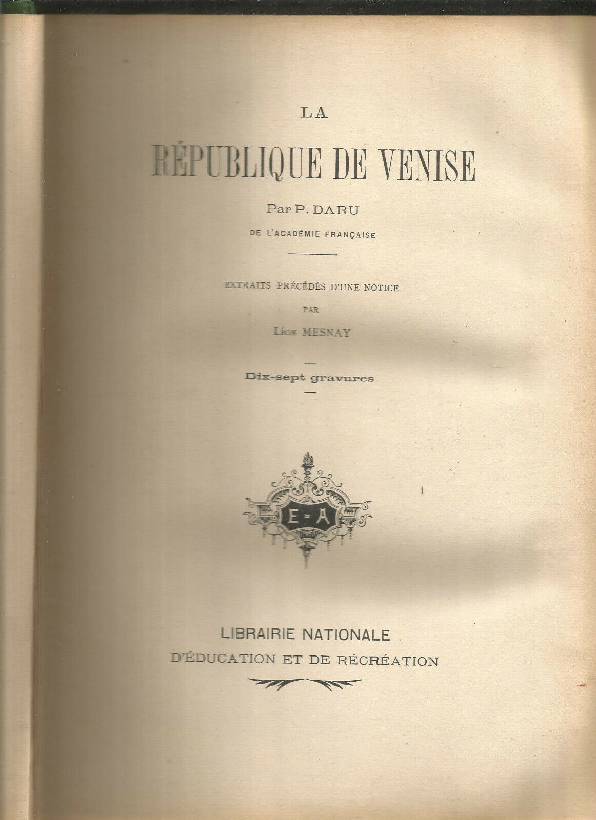 La république de Venise - P.Daru