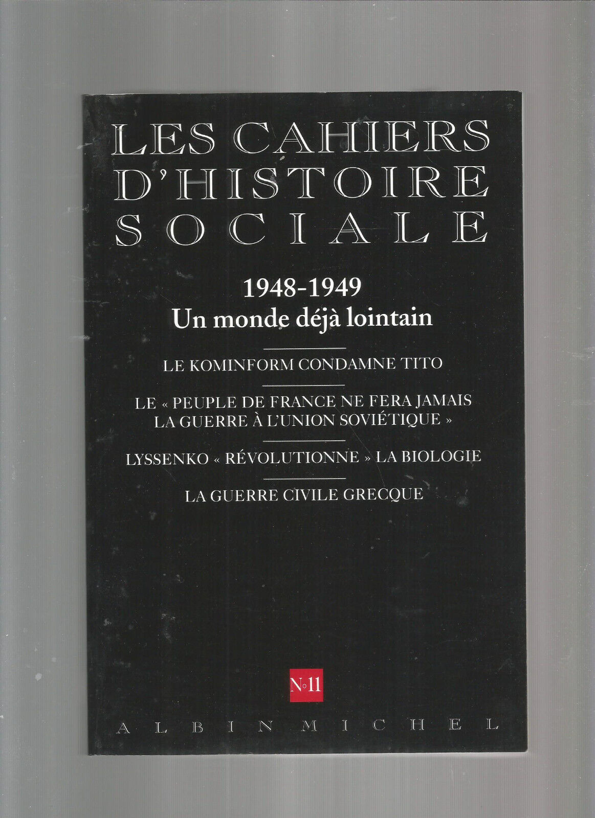 LES CAHIERS D HISTOIRE SOCIALE N11