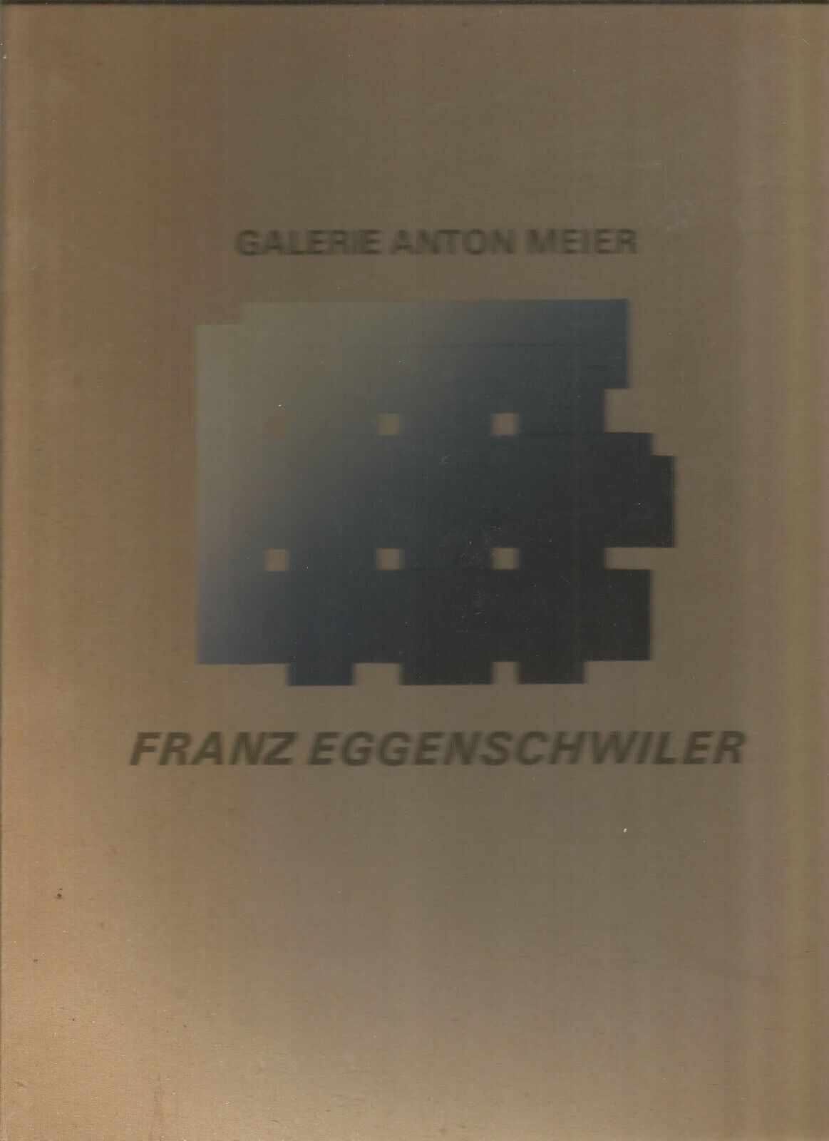 Franz Eggenschwiler  Galerie Anton Meier