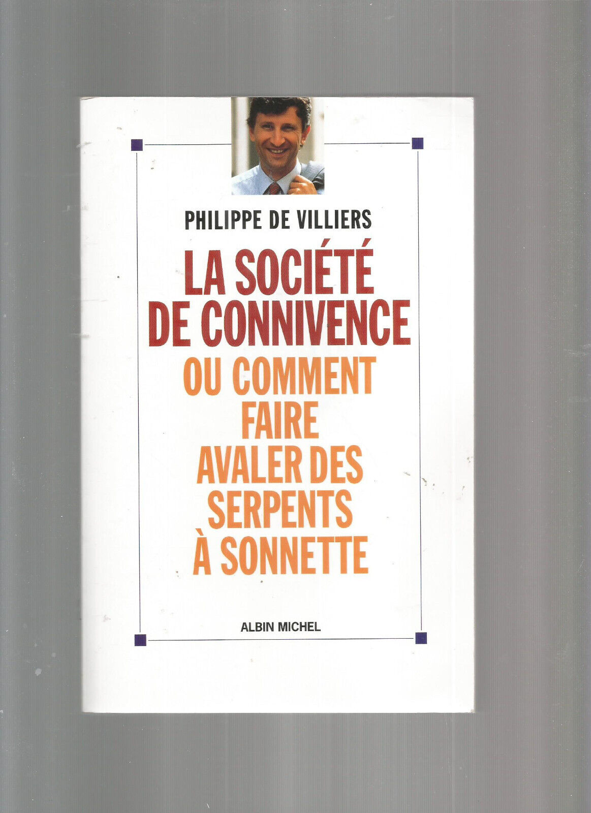 LA SOCIETE DE CONNIVENCE