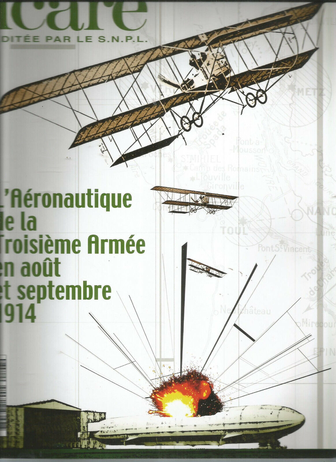 LAERONAUTIQUE DE LA TROISIEME ARMEE EN AOUT ET SEPTEMBRE 1914 ICARE N197