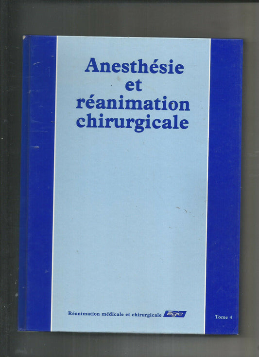 ANESTHESIE ET REANIMATION CHIRURGICALE