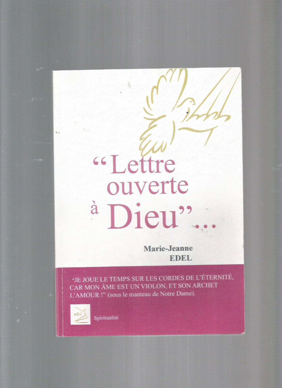 LETTRE OUVERTE A DIEU