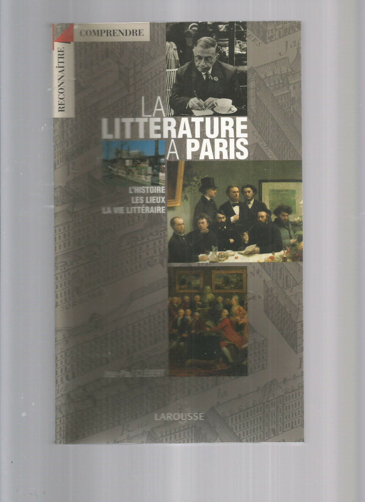 LA LITTERATURE A PARIS