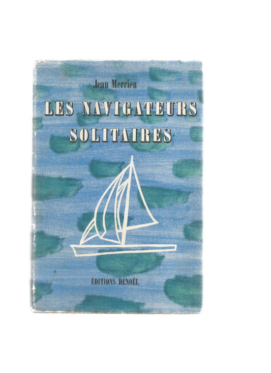 LES NAVIGATEURS SOLITAIRES