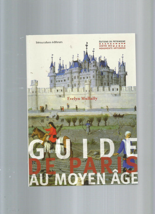 GUIDE DE PARIS AU MOYEN AGE