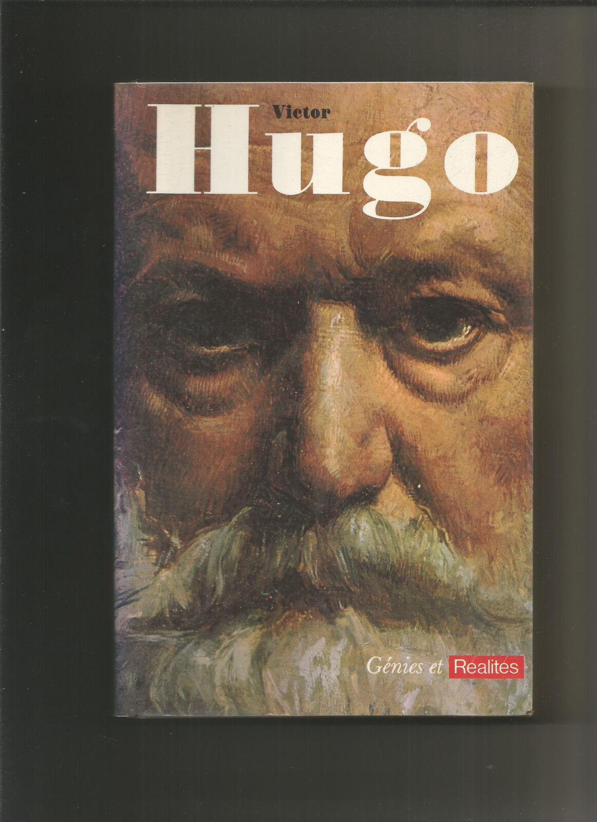 Génies Et Réalités Victor Hugo